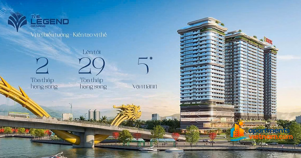 The Legend project is right at the beginning of Dragon Bridge, Son Tra night market, next to Han River - Da Nang International Financial Tower