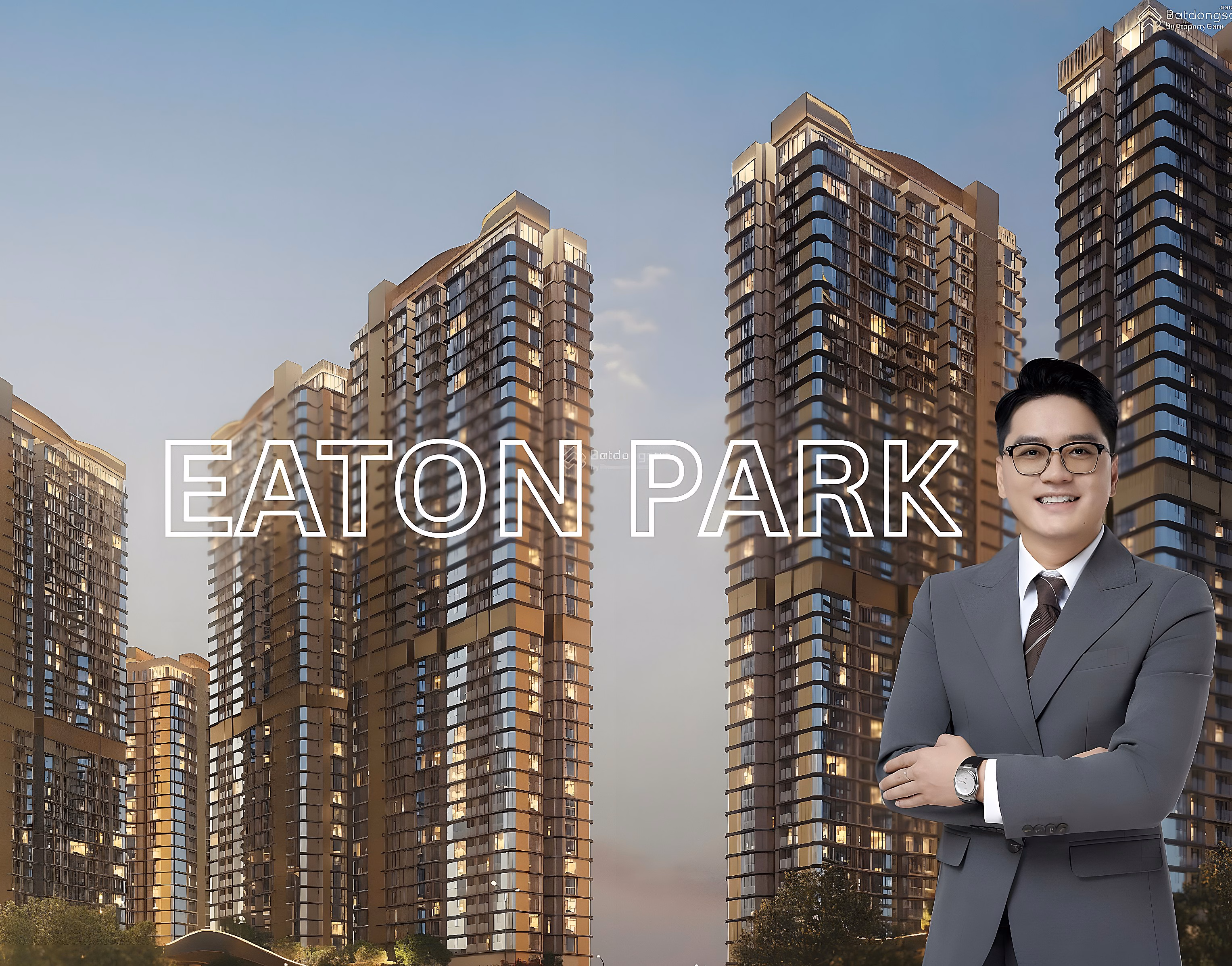 Hiep specializes in selling Eaton Park apartments. Basket of exclusive rights to cut losses - transfer - investor goods