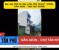 house for sale in go dau social house, tan phu district, 56.8m², 3 floors -6.85 billion - next to aeon
