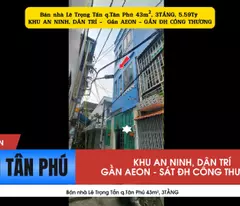 house for sale in le trong tan, tan phu district, 43m², 3 floors, 5.59 billion - sat university of industry and trade