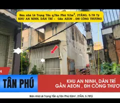 house for sale in le trong tan, tan phu district, 52m², 2 floors, 5.78 billion - near aeon
